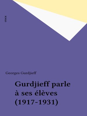 cover image of Gurdjieff parle à ses élèves (1917-1931)